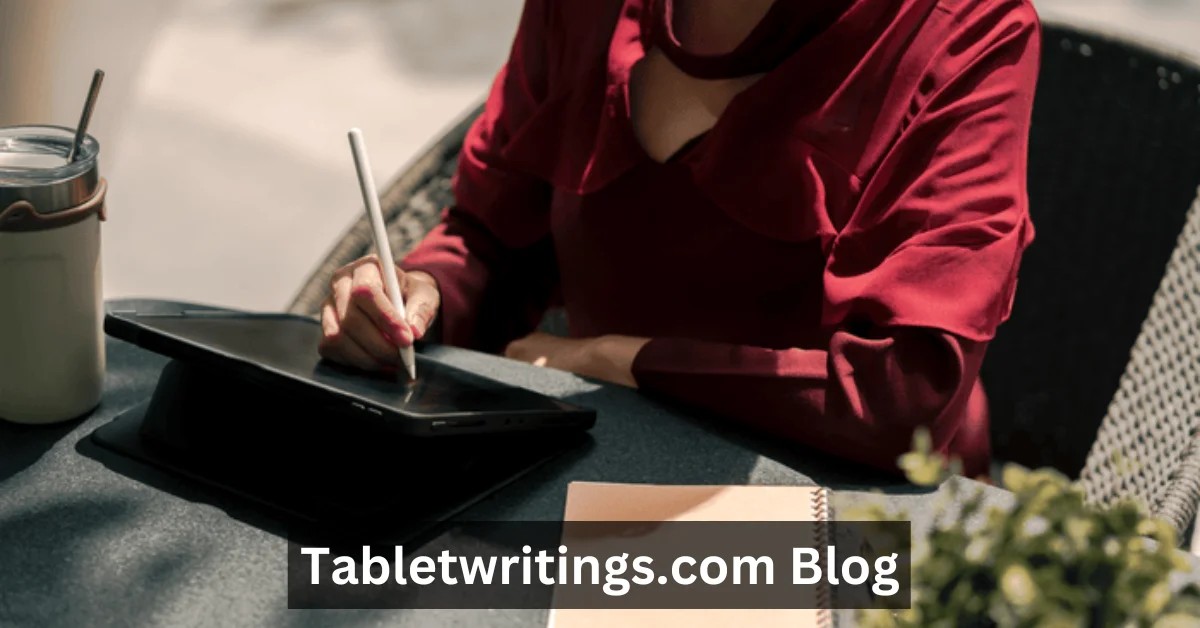 Tabletwritings.com Blog